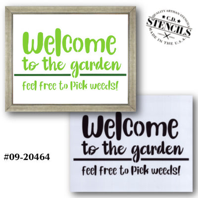 Feel Free to Pick Weeds Stencil