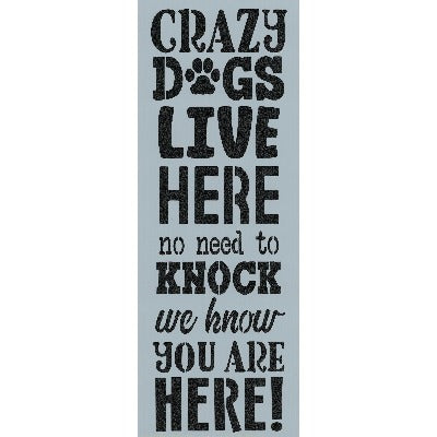 Crazy Dogs Stencil