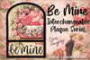 Be Mine Interchangeable Pattern by Chris Haughey