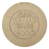 Life's Better at the Pool Hanger
