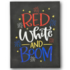 Red White and Boom Stencil
