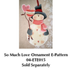 Snow Much Love Ornament Kit By Tammey Etheredge