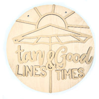 Tan Lines & Good Times Hanger