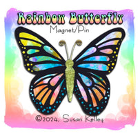 Rainbow Butterfly Pin/Magnet By Susan Kelley