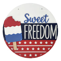 Sweet Freedom Door Hanger