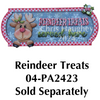 Reindeer Treats Served Here