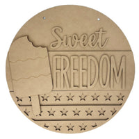 Sweet Freedom Door Hanger
