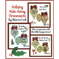 Holiday Hide-Away Ornaments E-Pattern By Sharon Cook