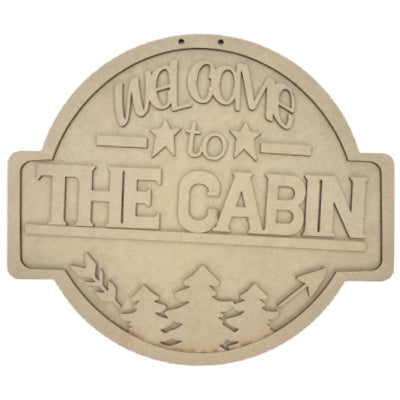 Welcome to the Cabin Plaque