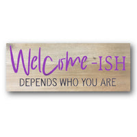 Welcome-Ish Stencil