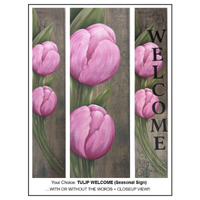 Tulip Welcome E-Pattern by Wendy Fahey