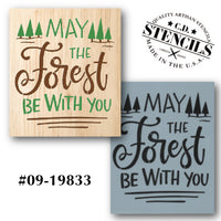May the Forest Be With You Stencil