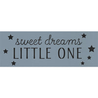 Sweet Dreams Little One Stencil