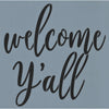 Welcome Y'all Stencil