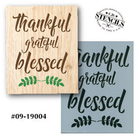 Thankful Grateful Blessed Stencil