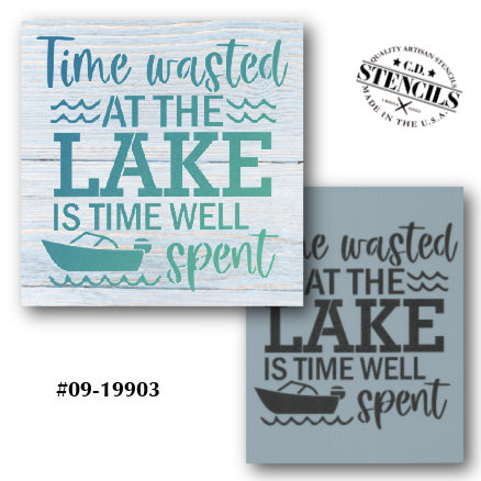 Time Wasted at the Lake Stencil