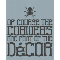 Cobwebs Decor Stencil