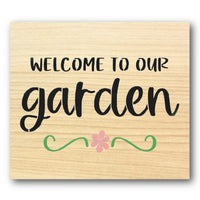 Welcome to Our Garden Stencil