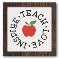 Inspire Teach Love Stencil