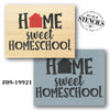 Home Sweet Homeschool Stencil