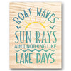 Ain't Nothing Like Lake Days Stencil