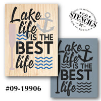 Lake Life is the Best Life Stencil