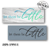 Let Them Be Little Stencil