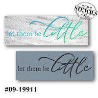 Let Them Be Little Stencil