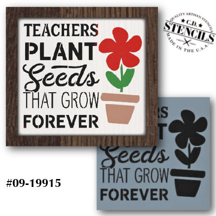 Teachers Plant Seeds Stencil