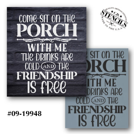 Come Sit On The Porch Stencil