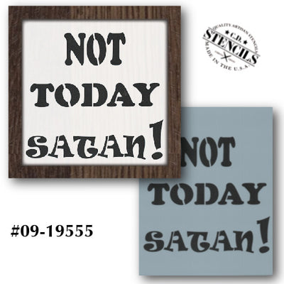 Not Today Satan Stencil