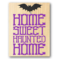 Home Sweet Haunted Home Stencil