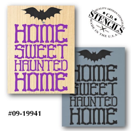 Home Sweet Haunted Home Stencil