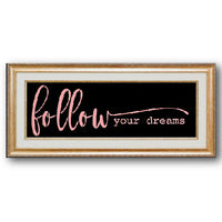Follow Your Dreams Stencil