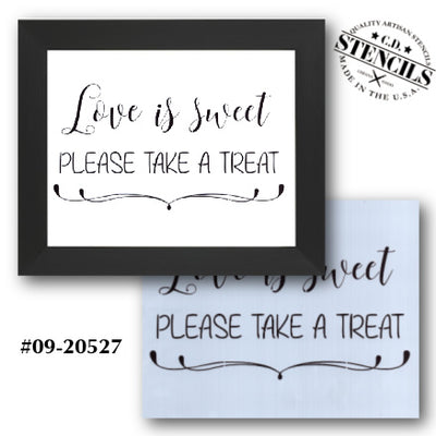 Life is Sweet Please Take a Treat Stencil
