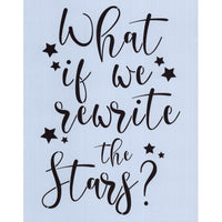 Rewrite the Stars Stencil