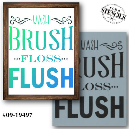 Wash Brush Floss Flush Stencil