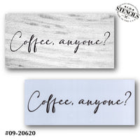 Coffee. anyone? Stencil
