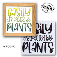 Easily Distracted By Plants Stencil