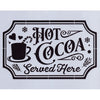 Hot Cocoa Served Here Stencil