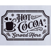Hot Cocoa Served Here Stencil