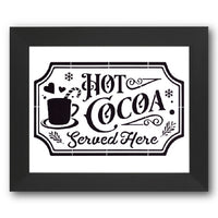 Hot Cocoa Served Here Stencil