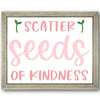 Scatter Seeds of Kindness Stencil