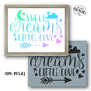 Sweet Dreams Little One Stencil