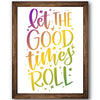 Let the Good Times Roll Stencil
