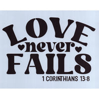 Love Never Fails Stencil