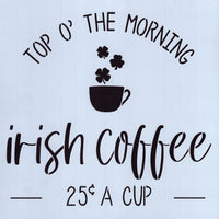 Irish Coffee Stencil