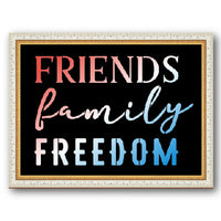 Friends Family Freedom Stencil