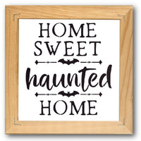 Home Sweet Haunted Home Stencil