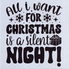 All I Want for Christmas is a Silent Night Stencil
